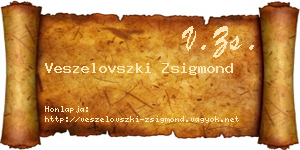 Veszelovszki Zsigmond névjegykártya